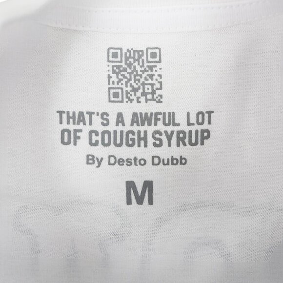 That’s An Awful Lot Of Cough Syrup Cesar Chavez Alameda T-shirt White | ALOCS - Picture 3 of 4